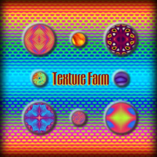 Texture Farm